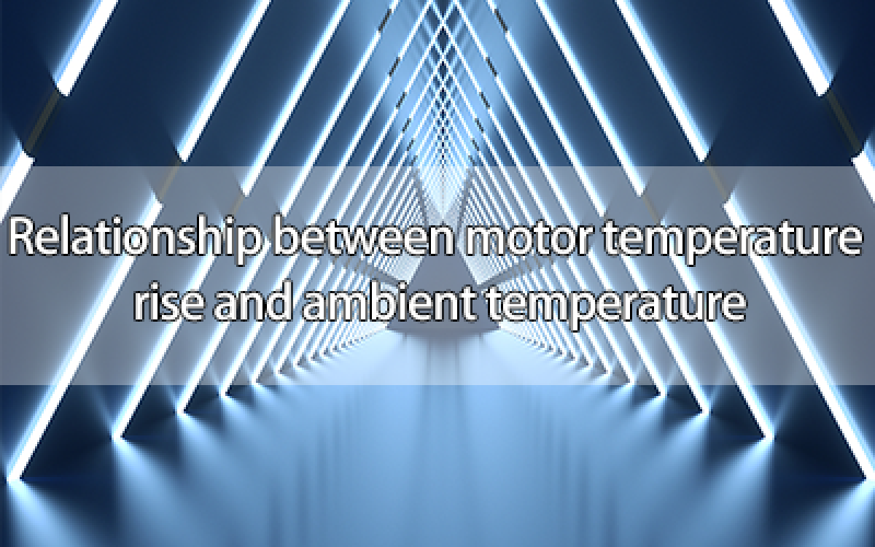Relationship between motor temperature rise and ambient temperature